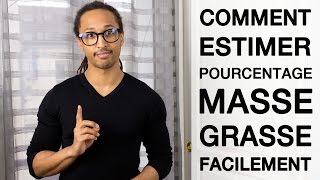 Estimer son pourcentage de masse grasse facilement