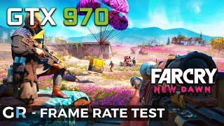 FAR CRY NEW DAWN GTX 970 | 1080p | Ultra Settings | Frame Rate Benchmark Test