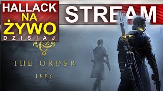 Hallack na żywo - The order 1886 - PS4 - zakończenie gry