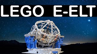 European Extremely Large Telescope (E-ELT) aus LEGO® Bausteinen