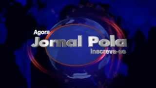 Jornal Pola Intro Nova !