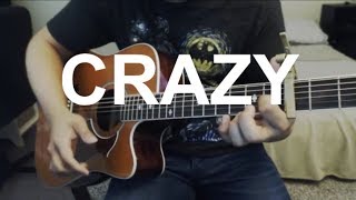 Crazy - Gnarls Barkley Guitar Cover | Anton Betita