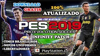 NOVO PES 2019 PS2 ⚽ - INFINITY PATCH ATUALIZADO