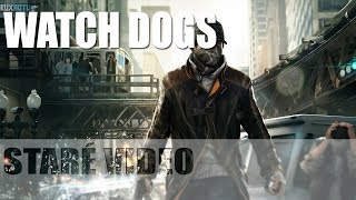 |Staré video| Watch Dogs