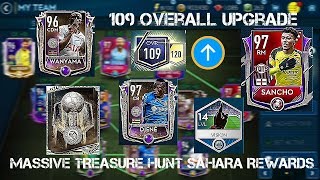 How to upgrade to 109 Ovr + lucky treasure hunt Sahara packs and rewards | FIFA Mobile 19