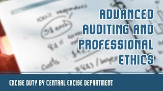 Special Audits | Excise Duty by Central Excise Department | Audit Under Value Added Tax | Part 5