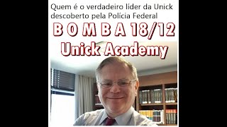 UNICK 18-12 BOMBA-Ex agente da PF e advogado envolvidos na contratação de SERVIÇO DE ESPIONAGEM!
