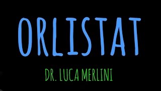 Farmacología: Orlistat para la obesidad