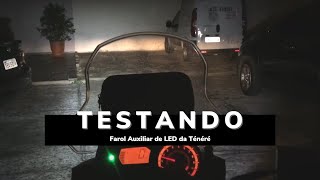 Teste Farol Auxiliar LED Tenere 250