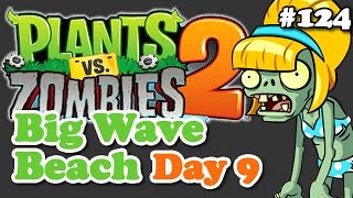 Plants vs. Zombies 2 - Big Wave Beach Day 9 - Praia da Boa Onda