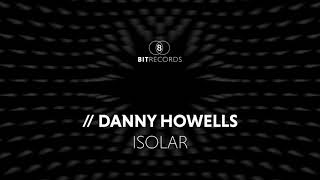 Danny Howells - Isolar