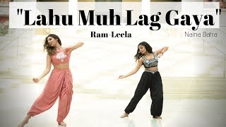 Lahu Muh Lag Gaya Dance Cover | Naina Batra | Ram-Leela