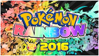 Pokémon RAINBOW/NIJI - NUEVO JUEGO 2016 (20 Aniversario)