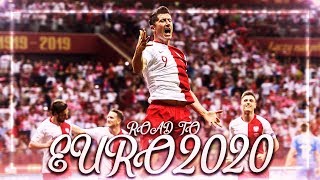 REPREZENTACJA POLSKI - Droga do EURO 2020