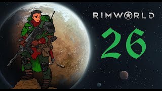 There's So Much To Do! | RimWorld 40k Season 2 Gameplay (Beta 18) #26