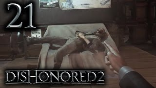 Dishonored 2 Серия 21 [Эмили: Глава 5 - Соколов, к доске!]