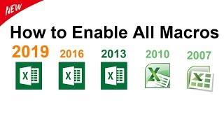 How to enable all macros Ms Excel 2019 / 2016 / 2013 / 2010 / 2007