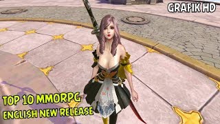 Top 10 NEW RELEASES English MMORPG Android 2018
