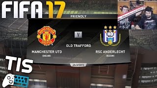 Manchester United - RSC Anderlecht | 20/4/2017 - FIFA 17