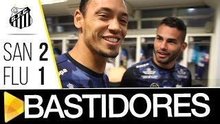 Santos 2 x 1 Fluminense | BASTIDORES | Brasileirão (05/10/16)