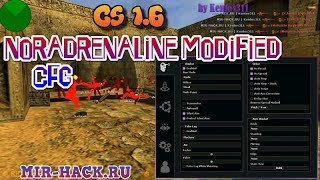 Чит Noradrenaline Modified + CFG для CS 1.6 бесплатно