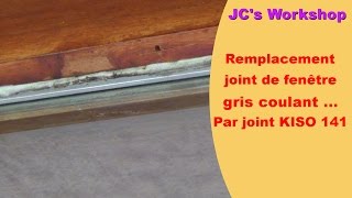 Changement vieux joint de fenêtre coulant gris contre Kiso 141 - #11