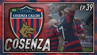 FIFA 19 - CARRIERA ALLENATORE COSENZA #39 - SPETTACOLO COSENZA!