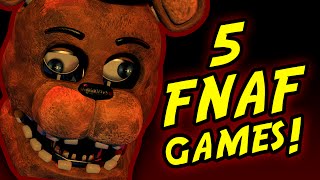 FNAF!? || 5 Five Nights At Freddy's Fan-Games