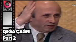YAŞAR NURİ ÖZTÜRK - IŞIĞA ÇAĞRI - 2 / YIL 2001