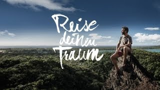 Reise deinen Traum