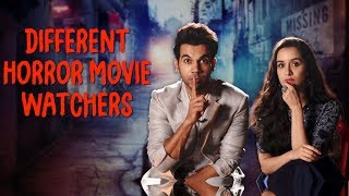 Different Horror Movie Watchers | Stree | Rajkummar Rao, Shraddha Kapoor