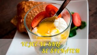 Vejce ve skle se špenátem!