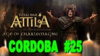 Total War: Attila - Age of Charlemagne - Emirate of Cordoba #25
