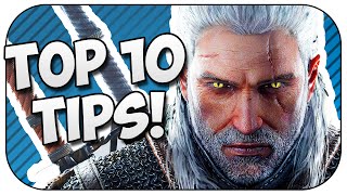 The Witcher 3 – Top 10 Tips and Tricks!