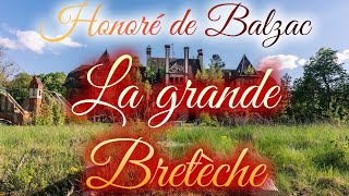 Livre audio : La Grande Bretèche, Honoré de Balzac