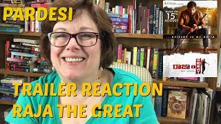 Trailer Reaction Raja the Great on Pardesi