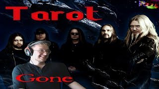Tarot - Gone reaction