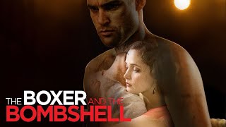 Boxer and The Bombshell (Free Full Movie) Rose Byrne