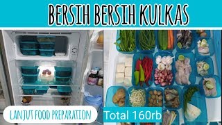 VIDEO BERSIH BERSIH KULKAS LANJUT FOOD PREPARATION