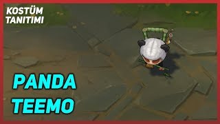 Panda Teemo (Kostüm Tanıtımı) League of Legends