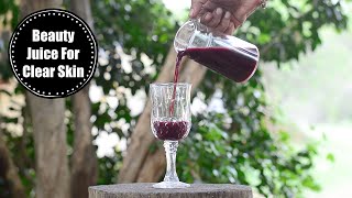 Beauty Drink That Removes Wrinkles, Dark Spots, Pimples, Pigmentation, Scars & Improves Complexion !