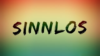 SINNLOS (Musikvideo)