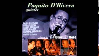 Paquito D'Rivera Quintet - Curumin