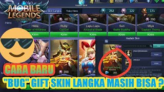 PART 2. CARA GIFT SKIN LANGKA DENGAN MUDAH "BUG" - MOBILE LEGEND INDONESIA