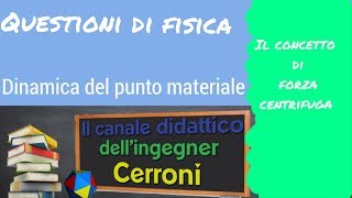 La forza centrifuga ( 14 )