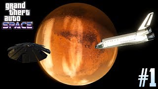 GTA 5 SPACE MOD #1 - Going to Mars, Aliens Attacking & MORE! (Grand Theft Space)