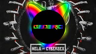 Hela & CyberSex - Quantum