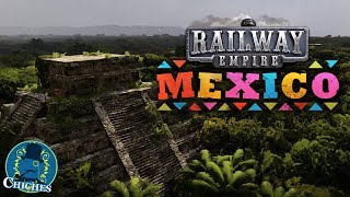 RAILWAY EMPIRE: MEXICO | ¡Bienvenidos a México! | en Español