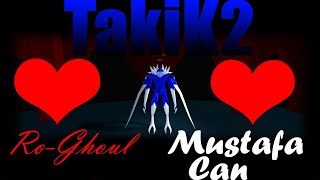 ?Roblox Ro-Ghoul/TakiK2?