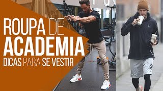 ? Roupa de Academia Masculina: 5 DICAS PARA SE VESTIR - #DicasMM ?